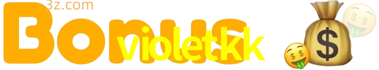 violetkk-Bonus